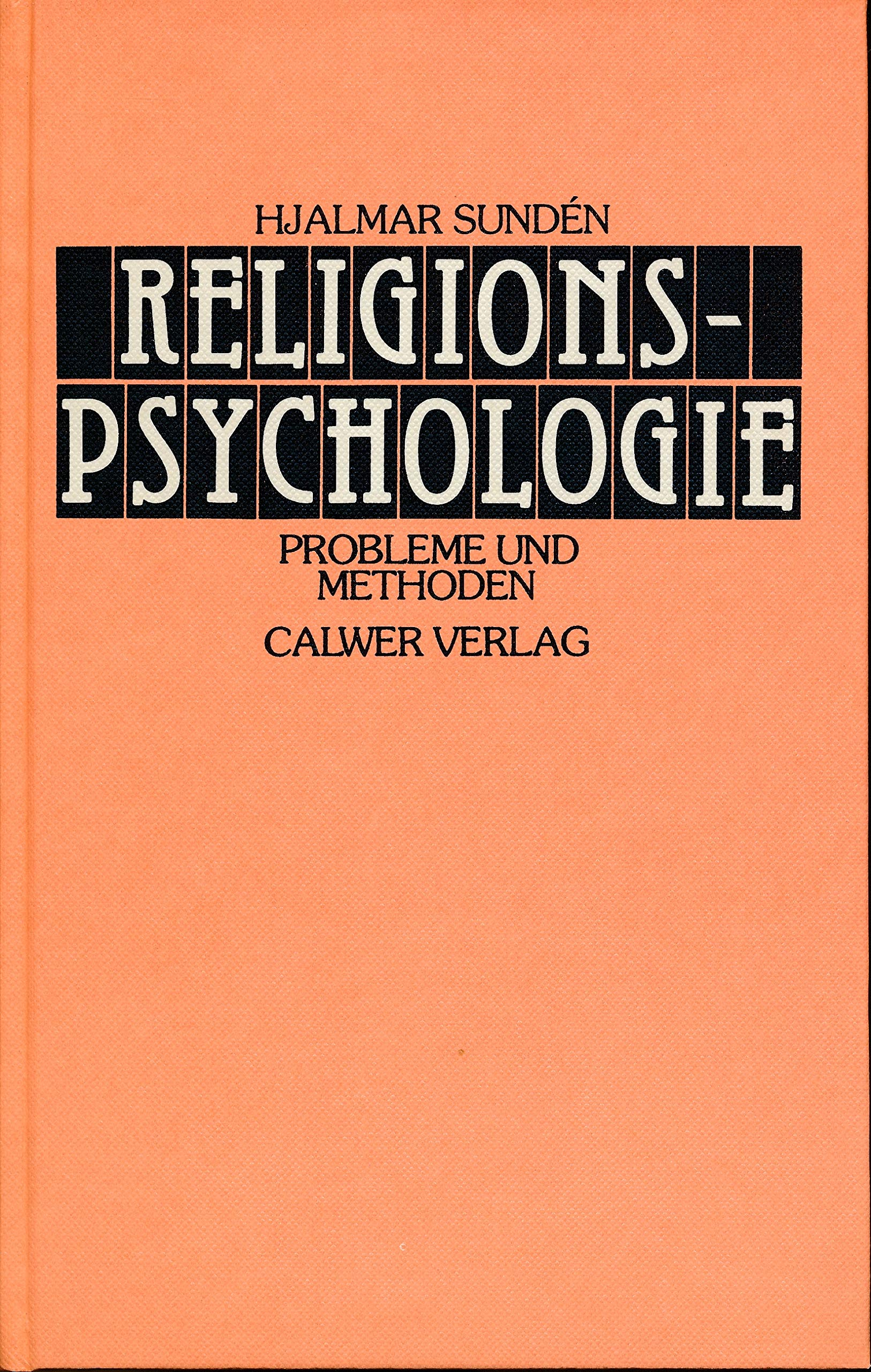 Religionspsychologie. Probleme und Methoden Books