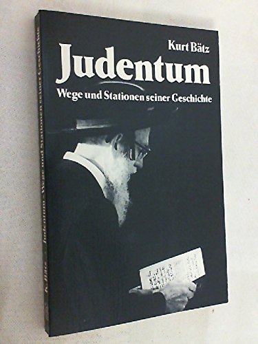 Judentum: Wege und Stationen seiner Geschichte Politics & History