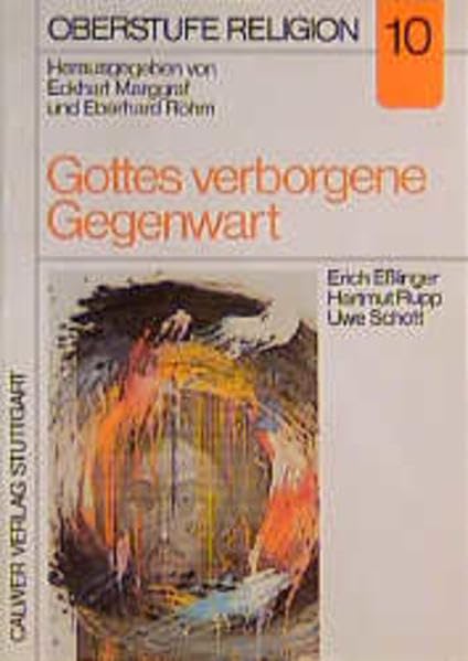 Gottes verborgene Gegenwart. Materialheft Study Guides