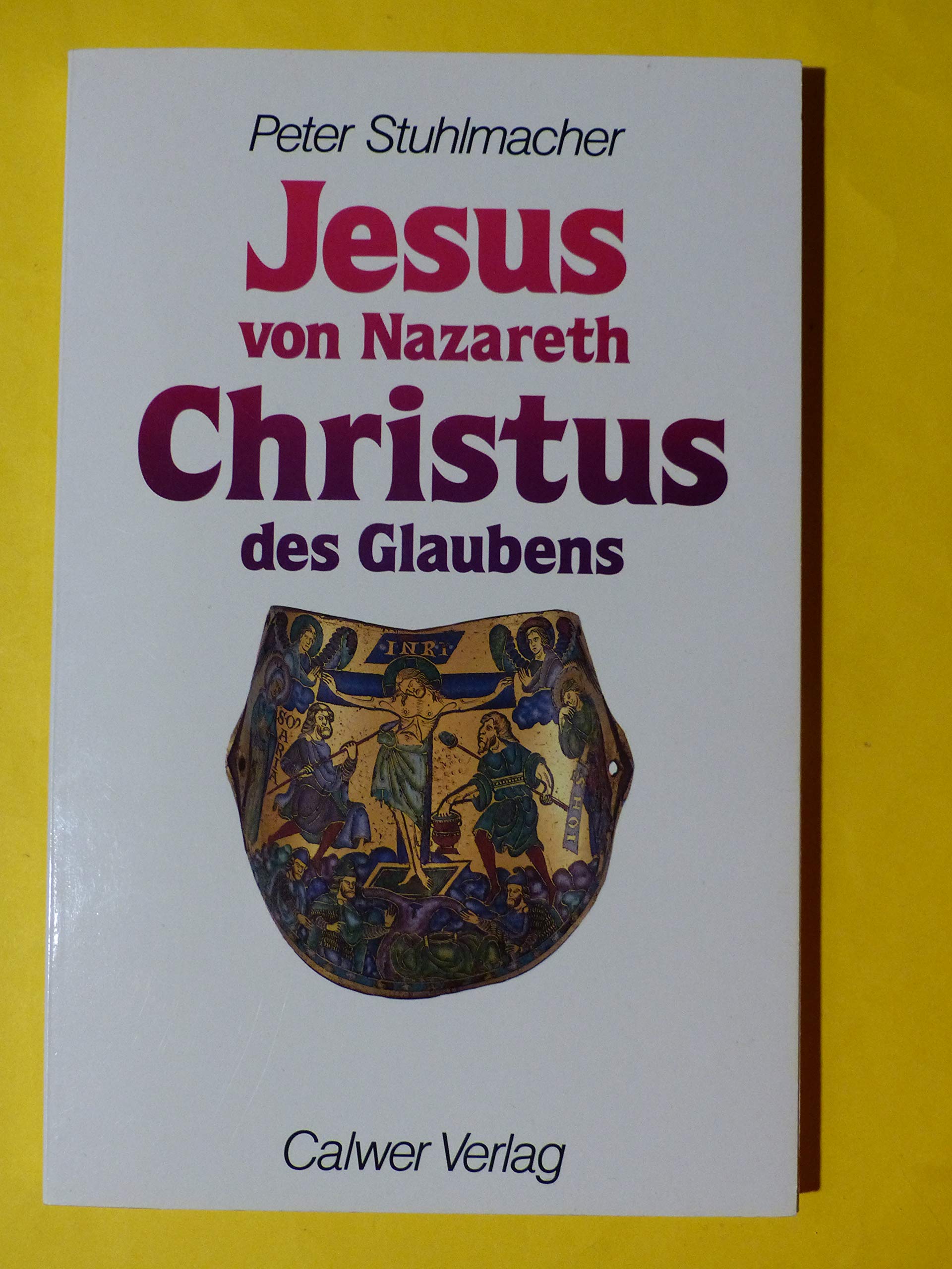 Jesus von Nazareth - Christus des Glaubens Politics & History