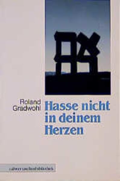 Calwer Taschenbibliothek, Bd.21, Hasse nicht in deinem Herzen. Grundgesetze des Judentums Law