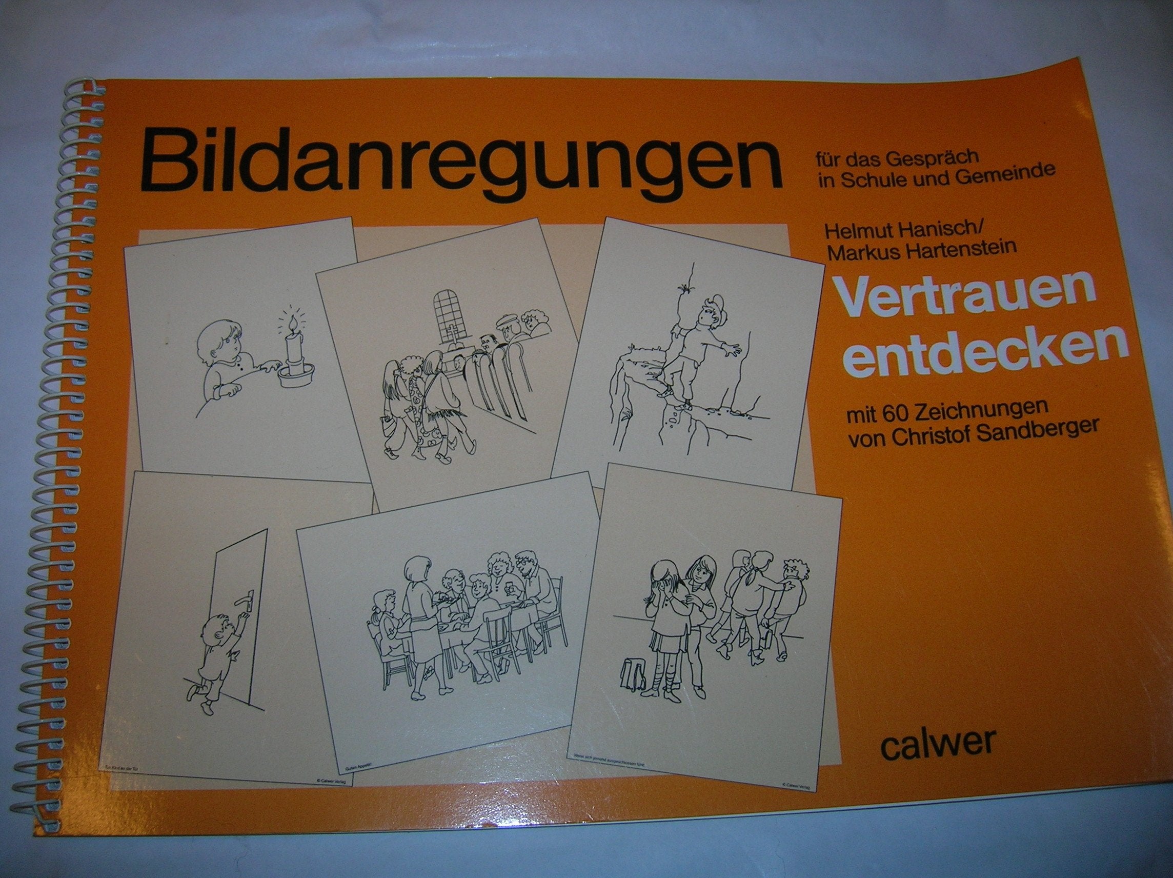 Vertrauen entdecken: Bildanregungen für das Gespräch in Schule und Gemeinde Books