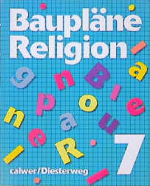 Baupläne Religion, 7. Klasse: 7. Schuljahr Books