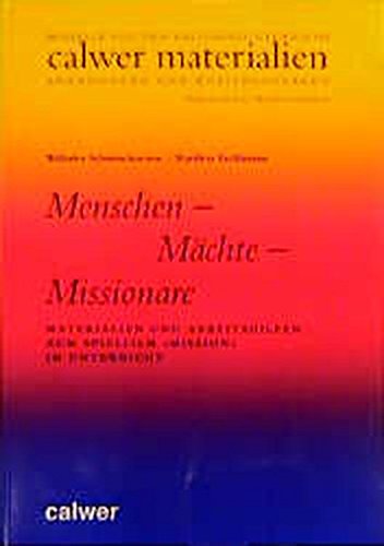 Menschen - Mächte - Missionare. Der Spielfilm "Mission" im Unterricht Education & Training