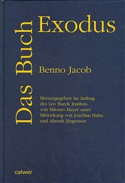 Das Buch Exodus: Hrsg. im Auftr. d. Leo Baeck Inst. v. Shlomo Mayer u. a. Religion & Esotericism