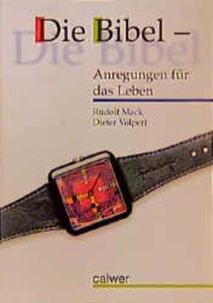 Die Bibel. Materialheft / Die Bibel - Anregungen für das Leben: Schülerheft Study Guides