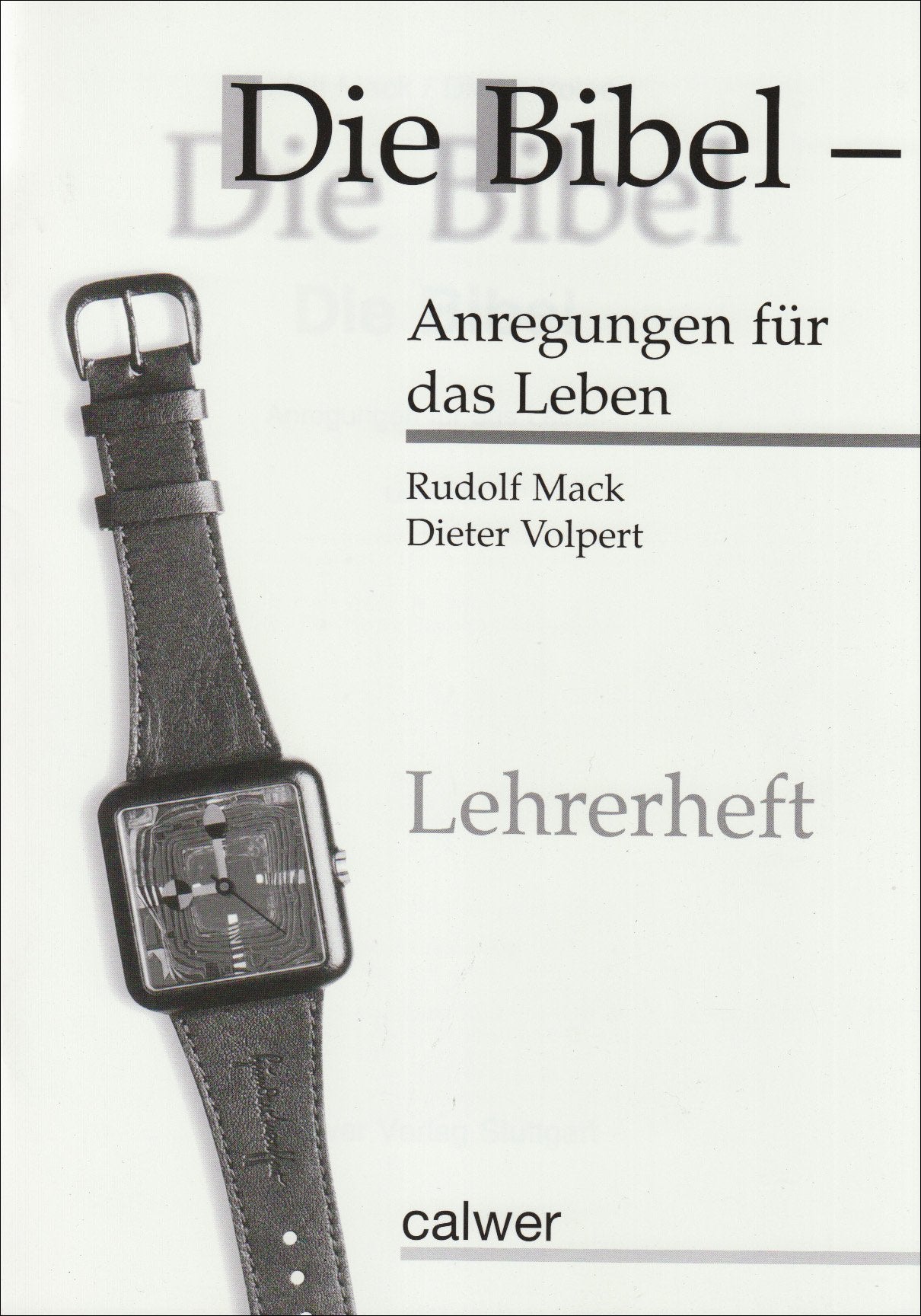 Die Bibel. Materialheft: Lehrerheft Education & Training Books