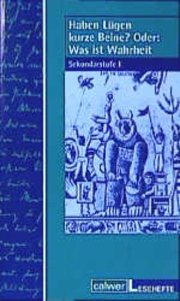Haben Lügen kurze Beine? Oder: Was ist Wahrheit? Sekundarstufe 1 Study Guides