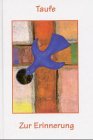 Taufe: Zur Erinnerung Art & Literature