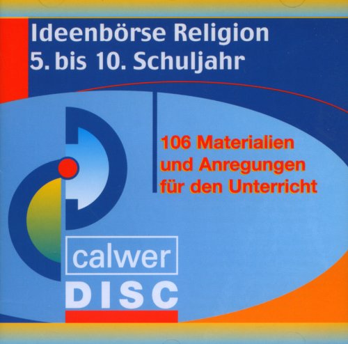 Ideenbörse Religion: 106 Materialien und Anregungen für das 5. bis 10. Schuljahr: Für Windows 95 oder höher Books