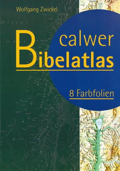 Calwer Bibelatlas: 8 Farbfolien Leisure, Home & Garden