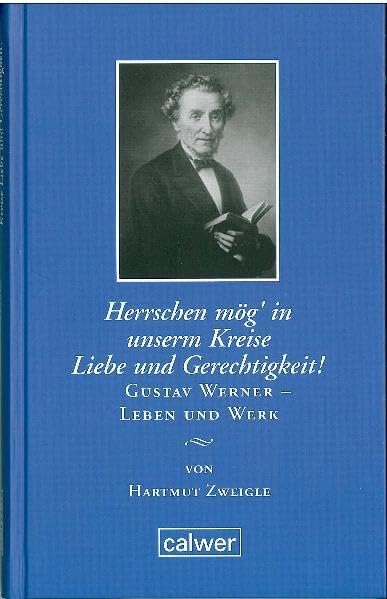 "Herrschen mög' in unserm Kreise Liebe und Gerechtigkeit!" book