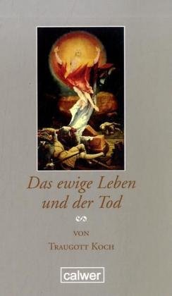 Product Image: Das ewige Leben und der Tod