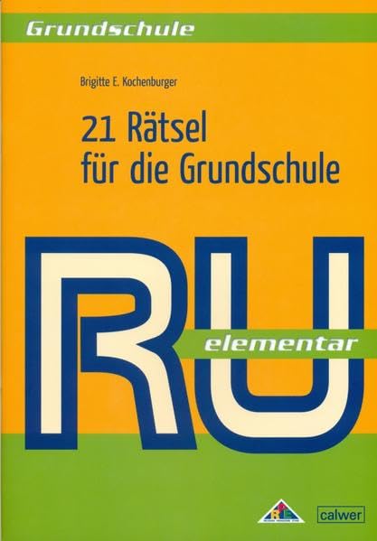 21 Rätsel für die Grundschule (RU elementar) Religion & Esotericism