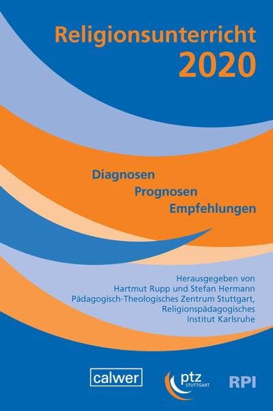Religionsunterricht 2020: Diagnosen - Prognosen - Empfehlungen Film, Art & Culture