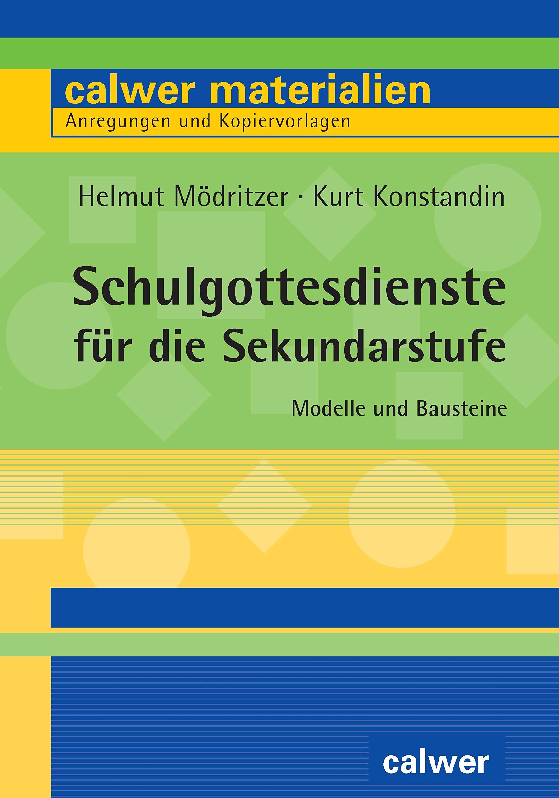 Schulgottesdienste für die Sekundarstufe Professional & Reference Books
