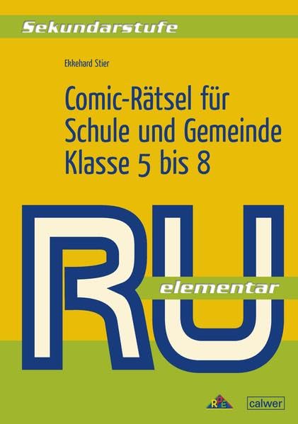 Comic-Rätsel für Schule und Gemeinde: Klasse 5 bis 8 Professional & Reference Books