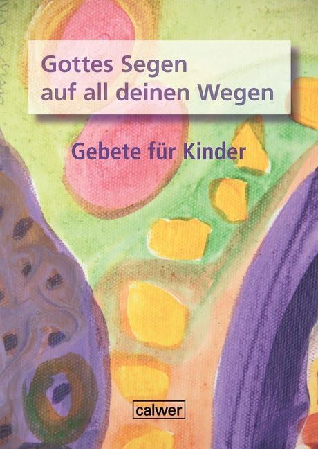 Gottes Segen auf all deinen Wegen Non-fiction