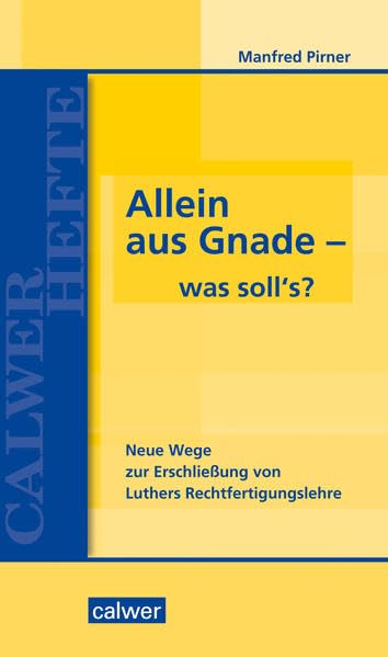 Allein aus Gnade - was soll`s? Politics & History