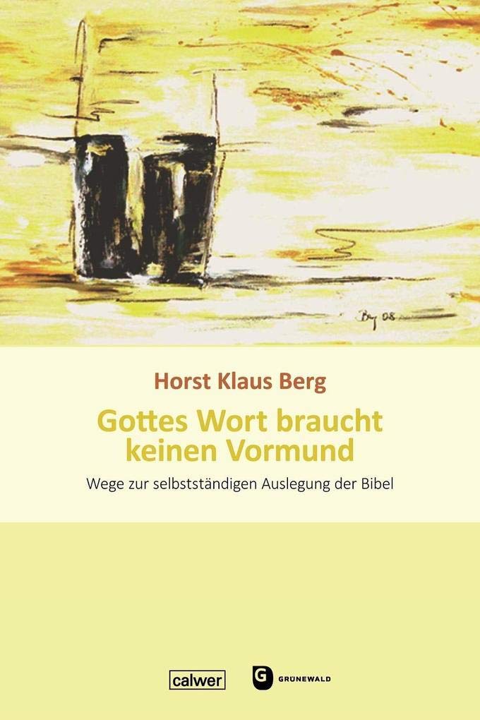 Gottes Wort braucht keinen Vormund Religion & Esotericism
