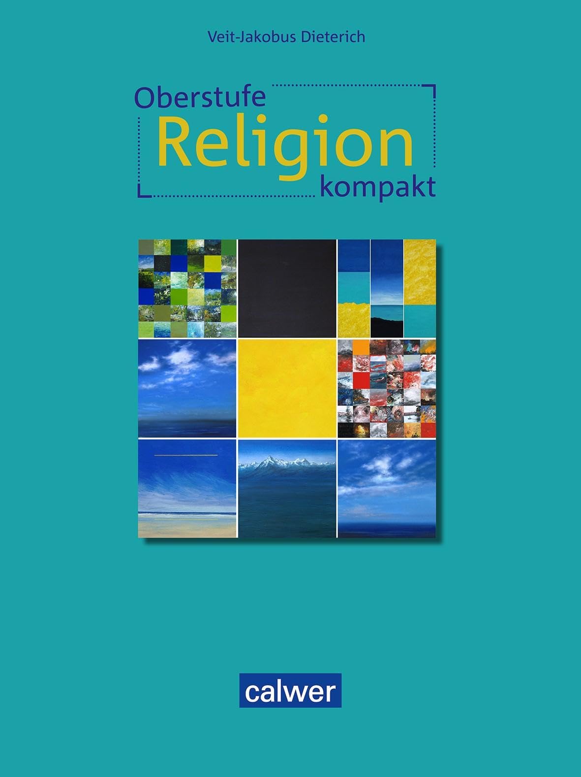 Oberstufe Religion kompakt Study Guides