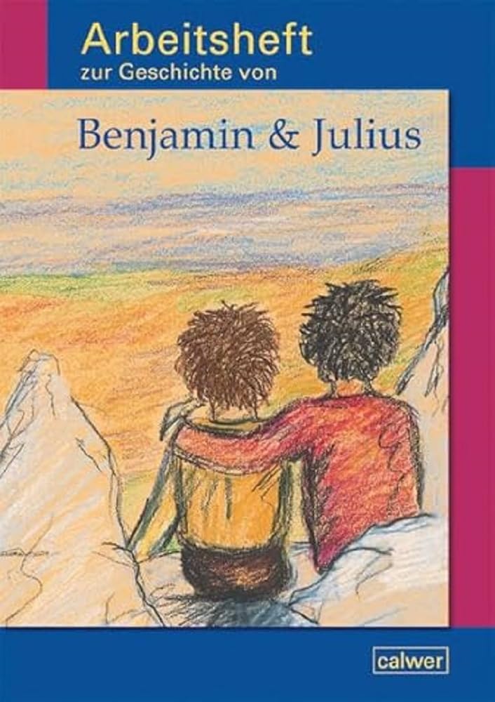 Arbeitsheft zur Geschichte von "Benjamin & Julius" Study Guides