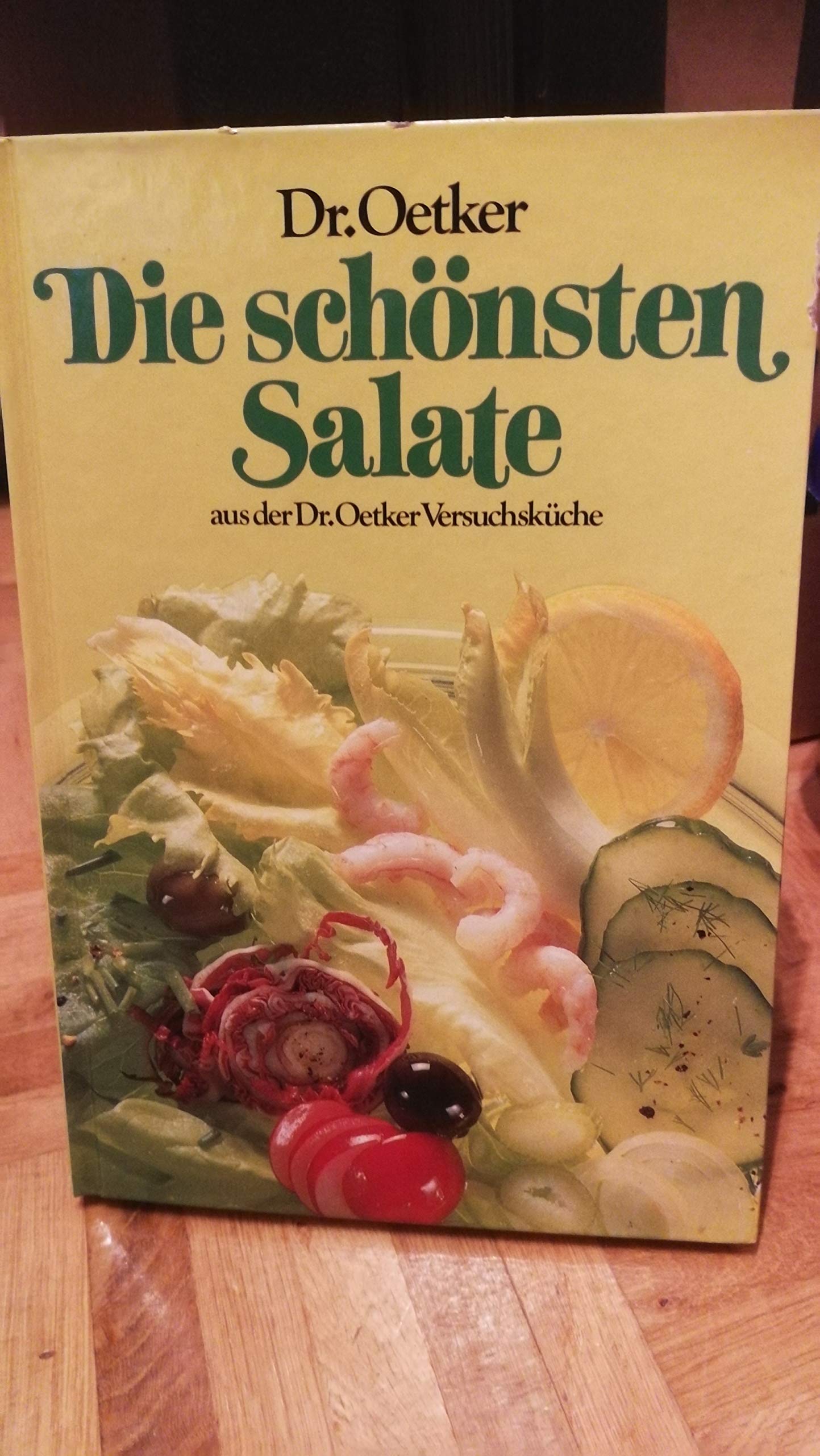 Die schönsten Salate aus der Dr. Oetker Versuchsküche Books