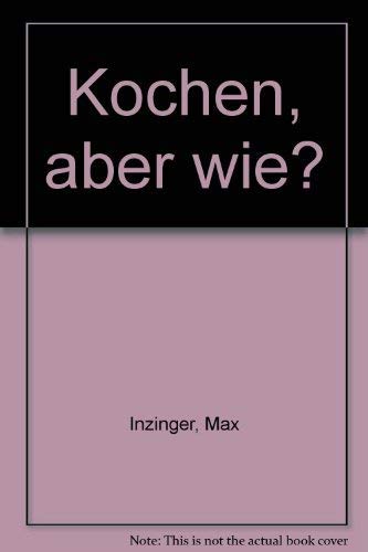 Kochen, aber wie? Books