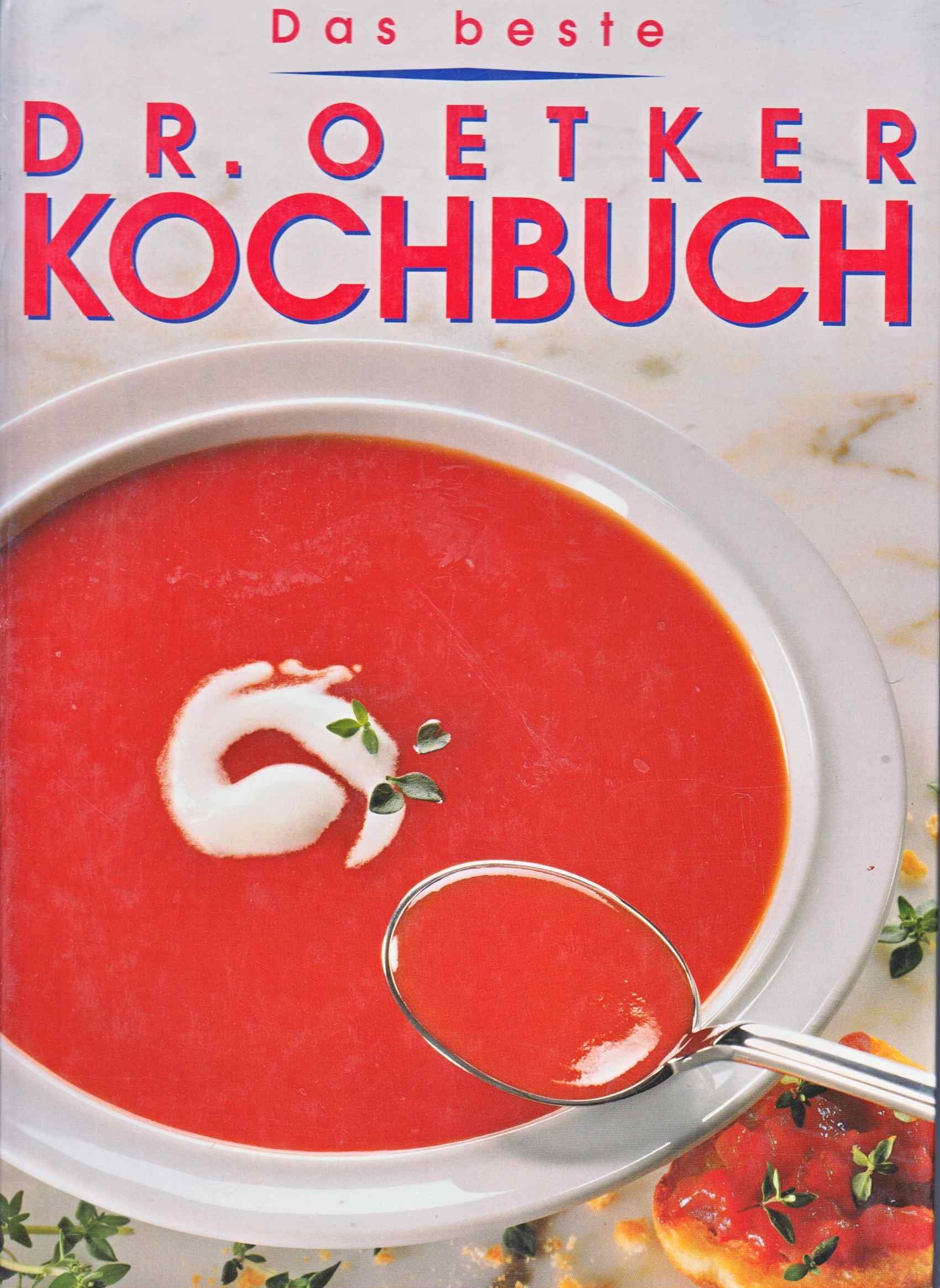 Das Beste Dr. Oetker Kochbuch Cooking & Enjoying