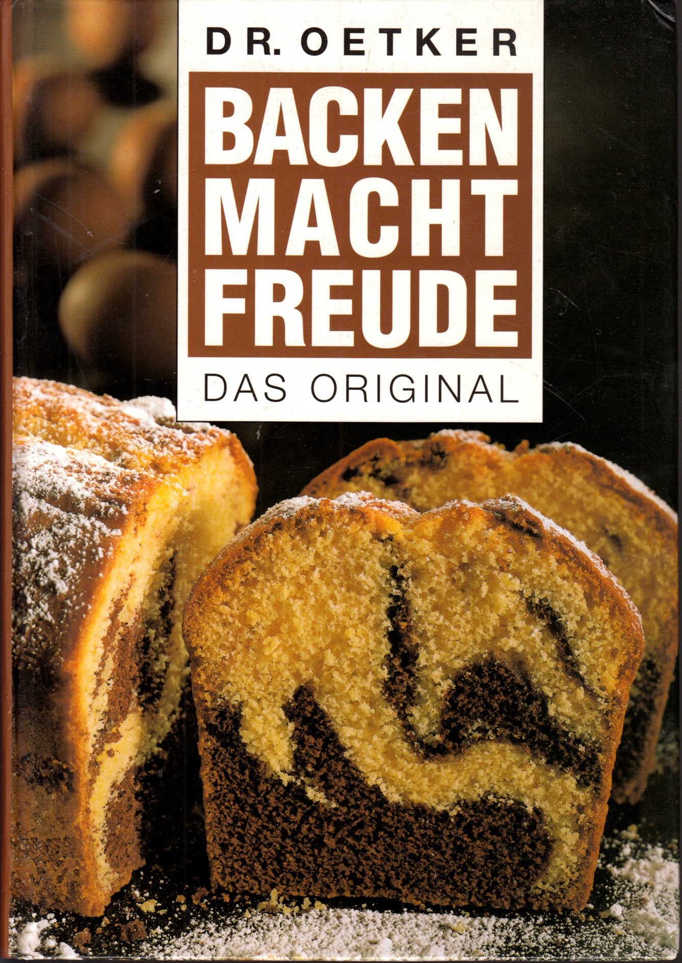 Dr. Oetker Backen macht Freude: das Original Cooking & Enjoying