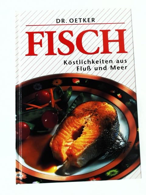 Fisch. Köstlichkeiten aus Fluß und Meer Books