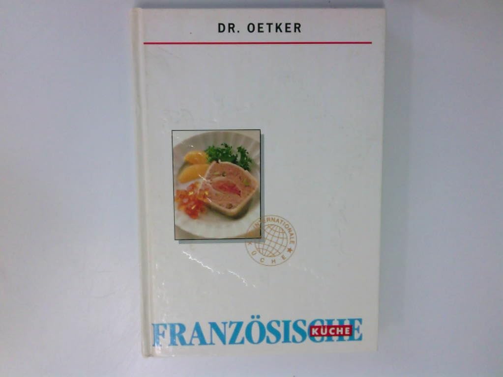 Französische Küche Cooking & Enjoying