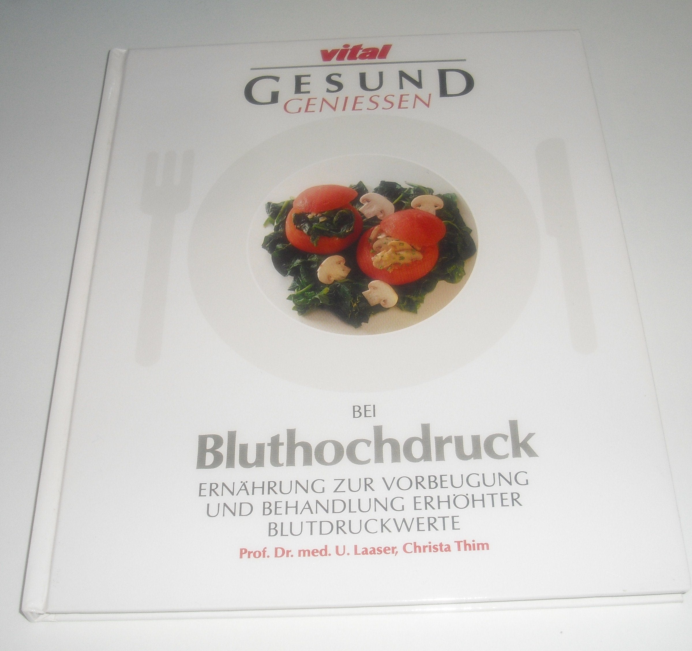 Vital gesund geniessen bei Bluthochdruck Books