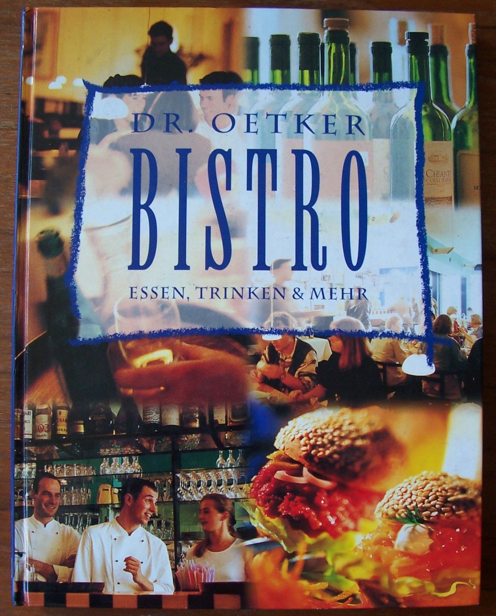 Dr. Oetker Bistro: Essen, Trinken & mehr Books