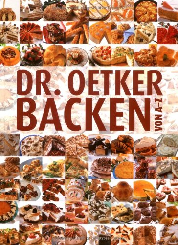 Dr. Oetker Backen von A - Z Cooking & Enjoying Books