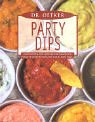 Party Dips. Gloucester-Dip, Würzige Olivensauce, Pikante Gemüsesalsa mit Chili und Soja, u.a. Cooking & Enjoying