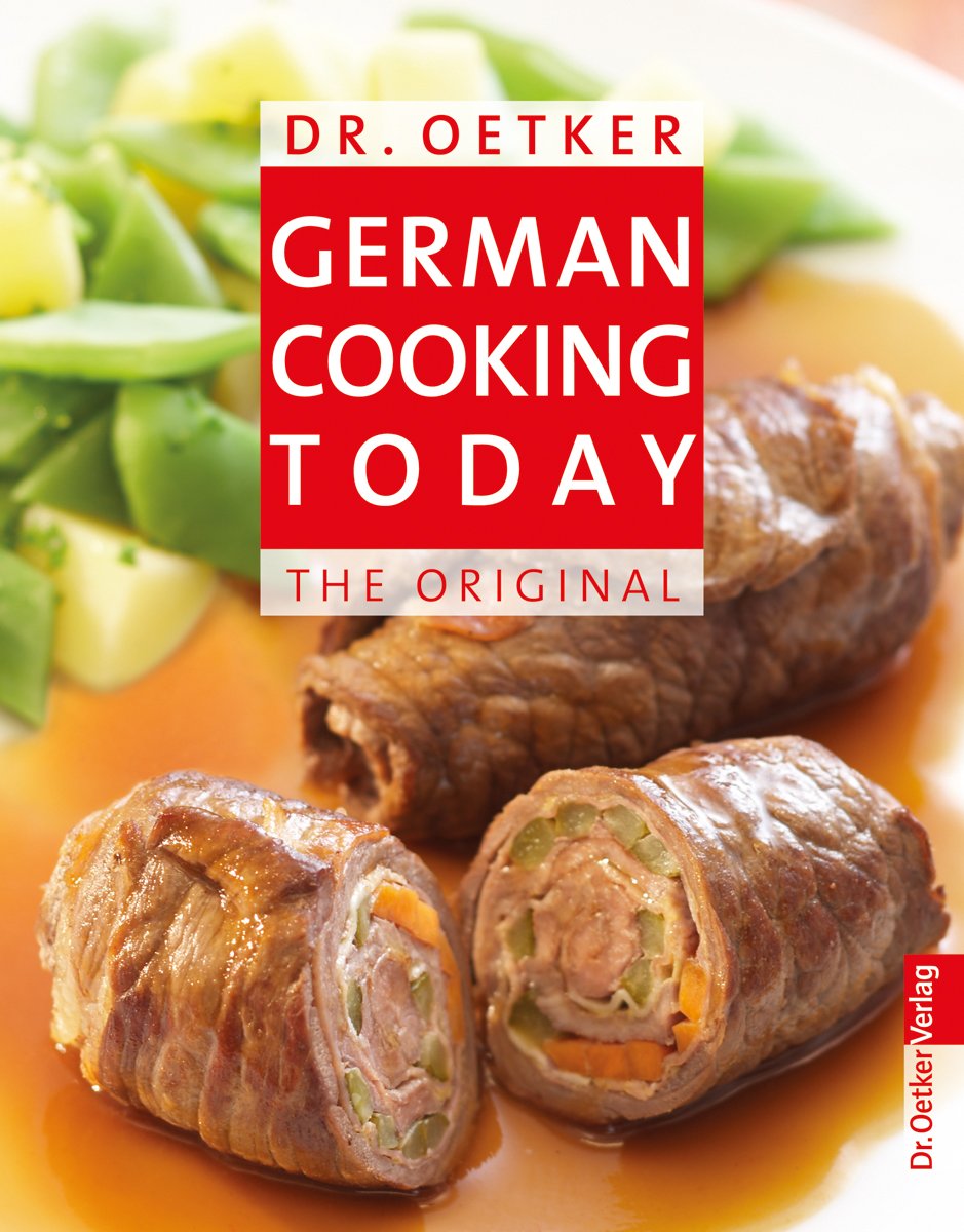 German Cooking Today - Reiseausgabe: The Original Leisure, Home & Garden