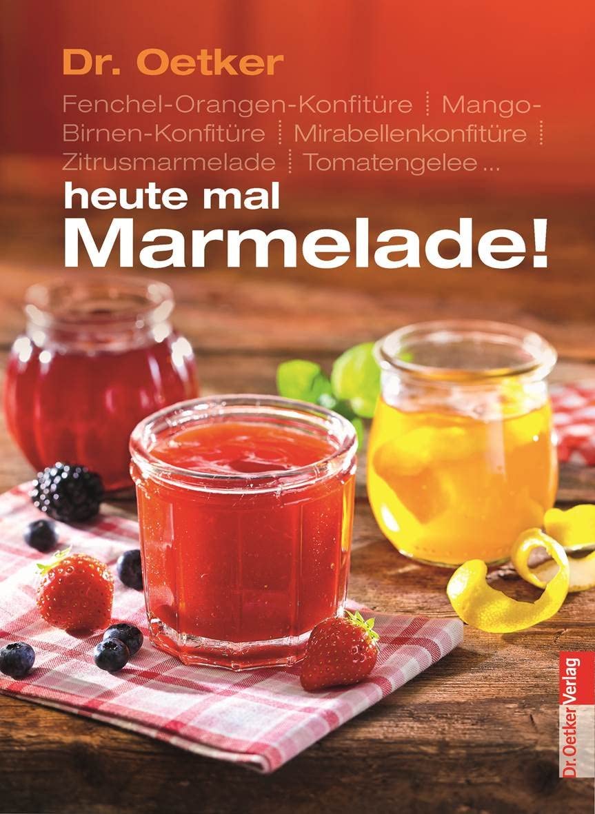 Heute mal Marmelade: Limettenmarmelade, Punschaufstrich, Mirabellenkonfitüre, Mango-Birnen-Konfitüre, Zitrusgelee, Tomatengelee . . .. Mit Gelinggarantie Leisure, Home & Garden