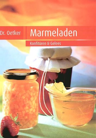 Marmeladen: Konfitüren & Gelees Books