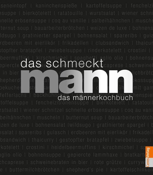 Das schmeckt Mann Leisure, Home & Garden