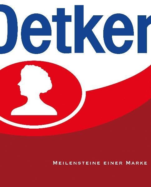 Oetker - Meilensteine einer Marke Law