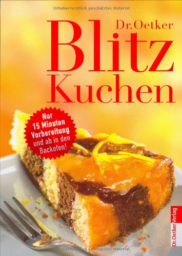 Blitzkuchen Cooking & Enjoying
