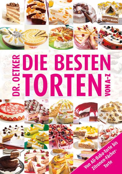 Die besten Torten von A - Z Leisure, Home & Garden