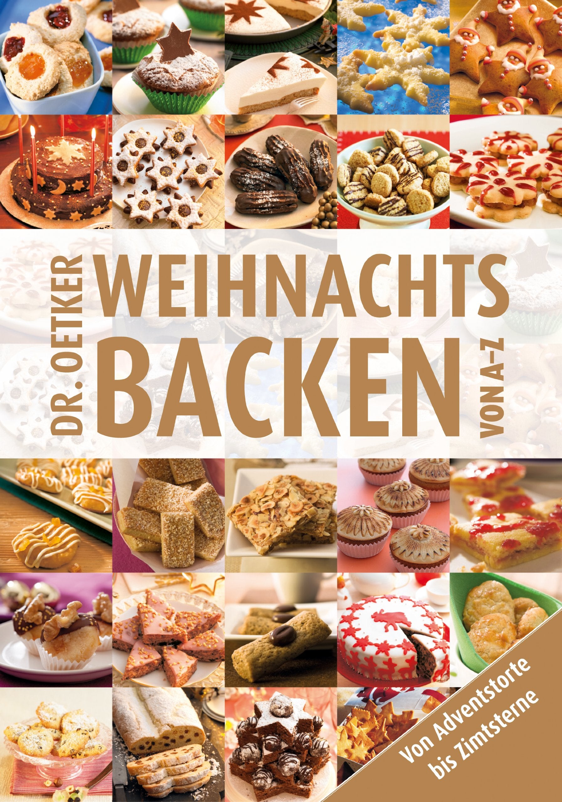 Weihnachtsbacken von A-Z: Von Adventstorte bis Zimtsterne (Taschenbuch) Leisure, Home & Garden