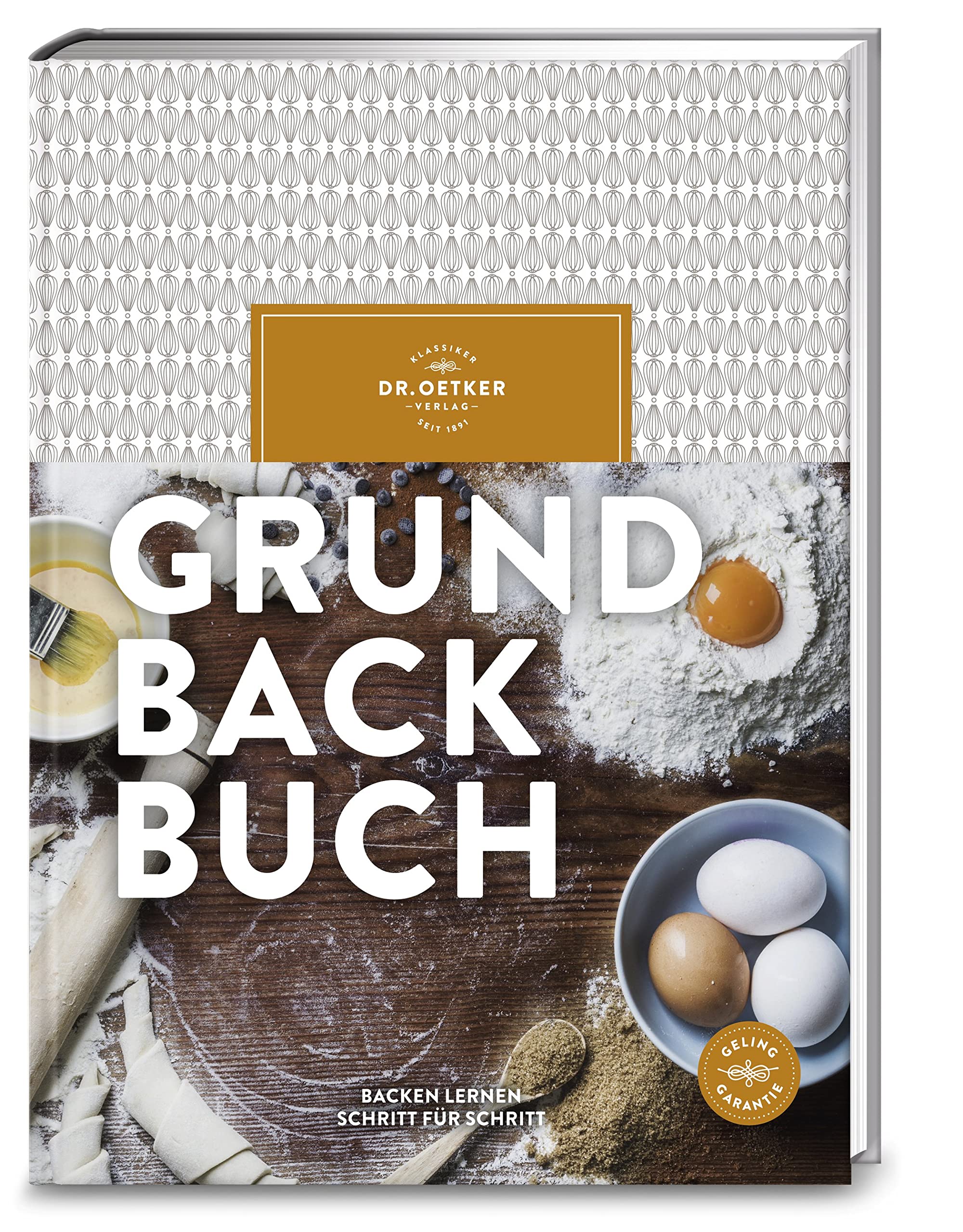 Grundbackbuch: Backen lernen Schritt für Schritt Leisure, Home & Garden