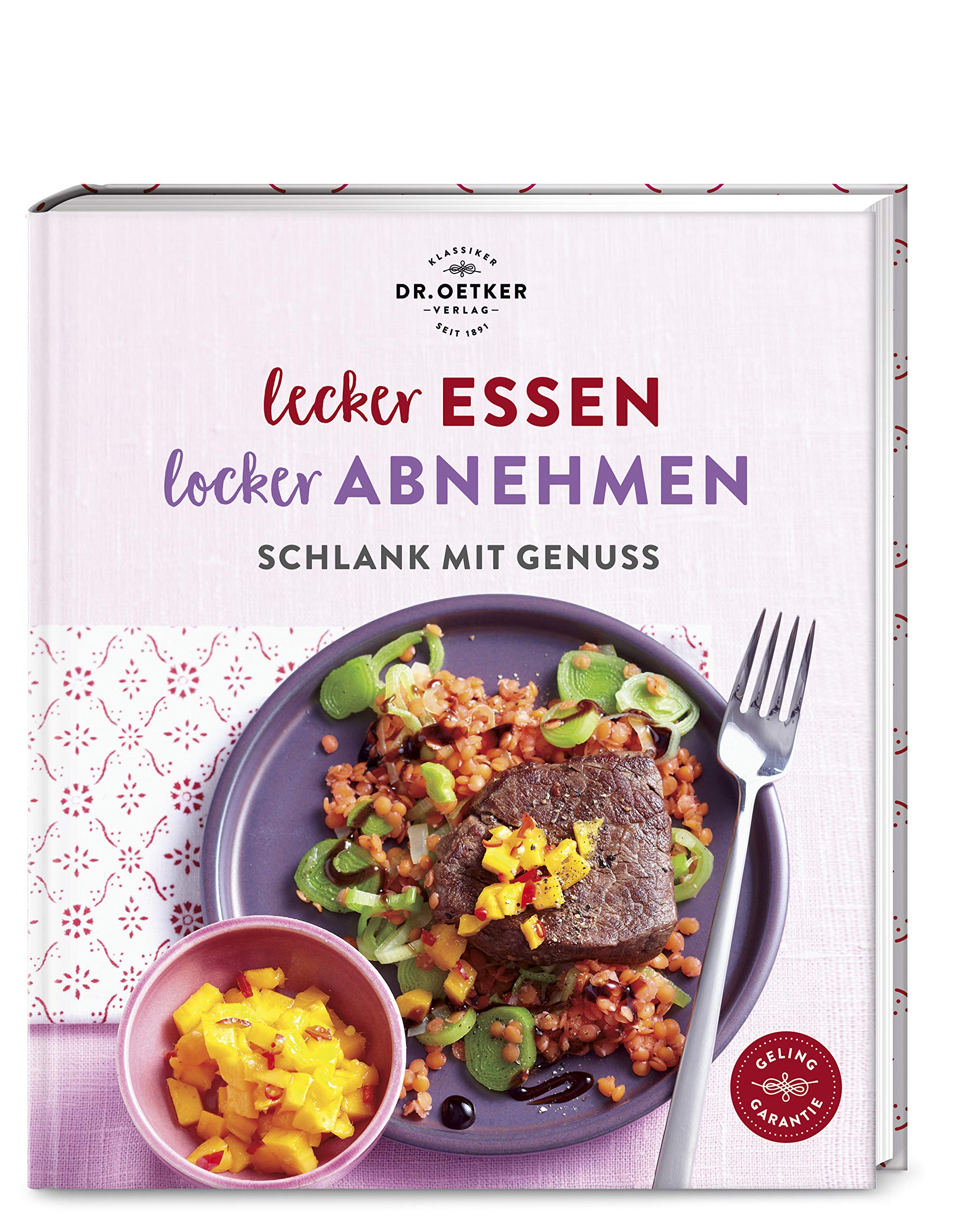Lecker essen – locker abnehmen: Schlank mit Genuss. Lassen Sie sich von über 70 einfachen Diät-Rezepten verführen – ohne Verzicht und ohne Jojo-Effekt. Leisure, Home & Garden