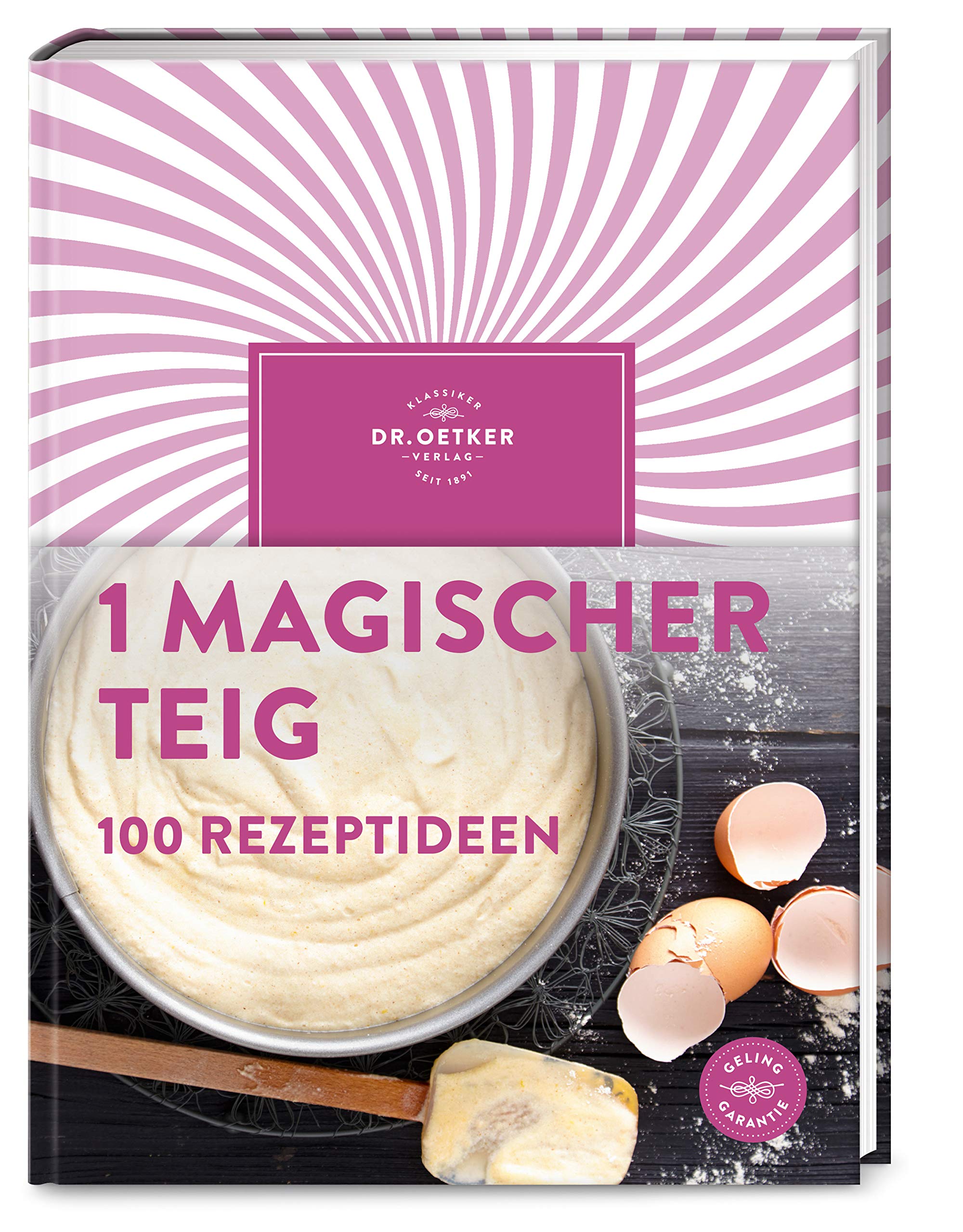 Product Image: 1 magischer Teig - 100 Rezeptideen
