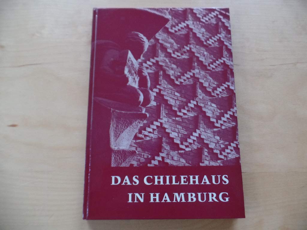 Das Chilehaus in Hamburg. Sein Bauherr und sein Architekt. book