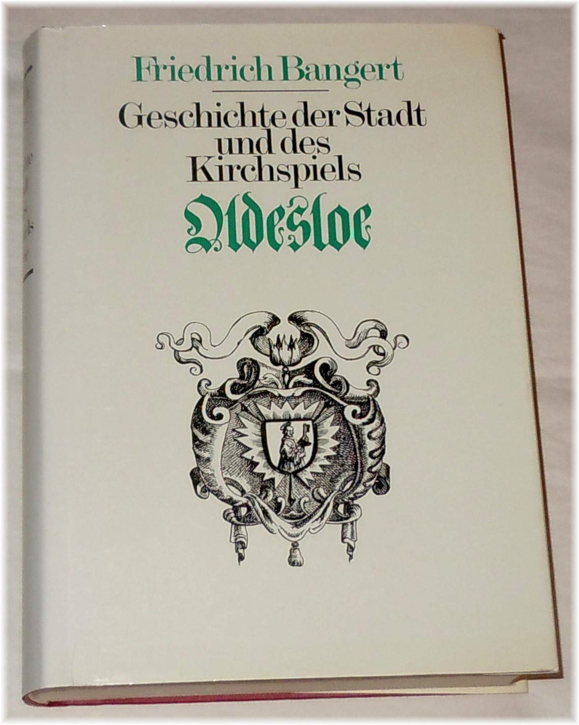 Geschichte der Stadt und des Kirchspiels Oldesloe Politics & History