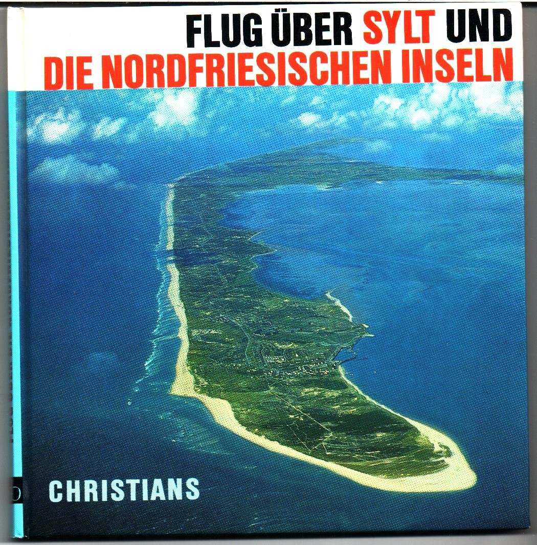 Flug über Sylt und die Nordfriesischen Inseln Travel